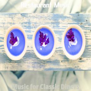 Download track Glorious Indoor Dining Restaurant Music