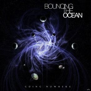 Download track A New Man (Giordano Bruno) Bouncing The Ocean