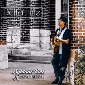 Download track Delta Time Lightnin' Rod, The Thunderbolts