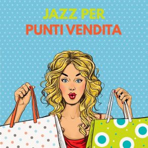 Download track Jazz Per Punti Vendita Adele Di Meo