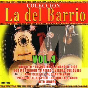 Download track Pierdeme El Respeto Coleccion La Del Barrio