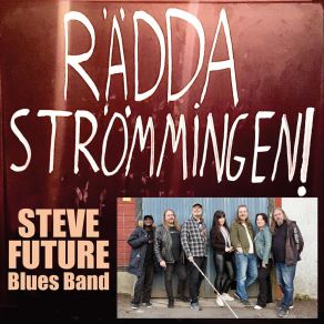 Download track Inte Ens En Halv Böj Kvar (Live) Steve Future