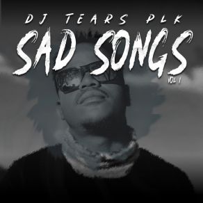 Download track Disappointment DJ Tears PLK