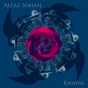 Download track Payaliya Jhankaar (Puriya Dhanashree) Aizaz Sohail