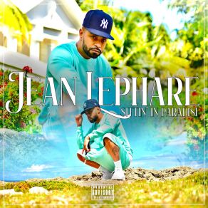 Download track Made It Jean LePhare