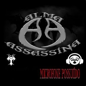 Download track Sub Consciente Alma Assassina