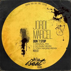 Download track Don't Stop (DC Dubz Remix) Jordi MarcelDC Dubz