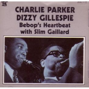 Download track Dizzy Boogie (Rare Take) Charlie Parker, Dizzy Gillespie