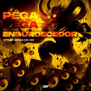 Download track Pega Pega Ensurdecedor (Slowed) MC GW