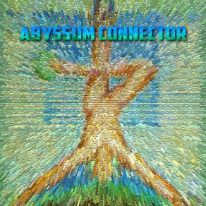 Download track Ethereal Hashashims Abyssum Connector