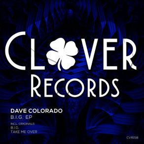 Download track Take Me Over (Extended Version) Dave Colorado