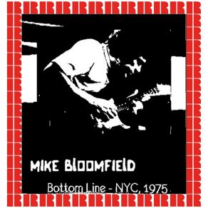 Download track Blue Highway (Hd Remastered Edition) Michael B. Bloomfield