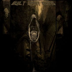 Download track Bled Through Eternity Built Upon Ruins