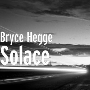 Download track If I Looked At You Today Bryce Hegge