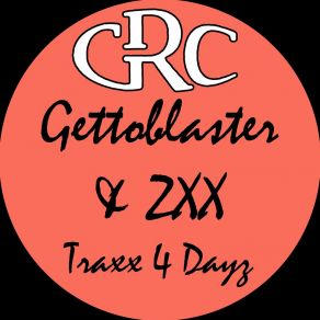 Download track Traxx 4 Dayz Zxx