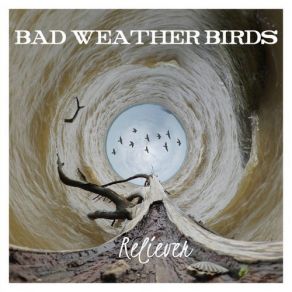 Download track Mary Bad Weather Birds