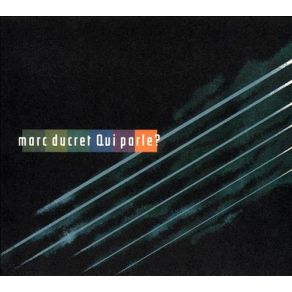 Download track Le Menteur Marc Ducret