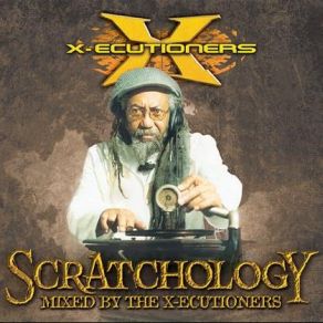 Download track X-Ecutioners: Intro-What Is A Scratch X - Ecutioners