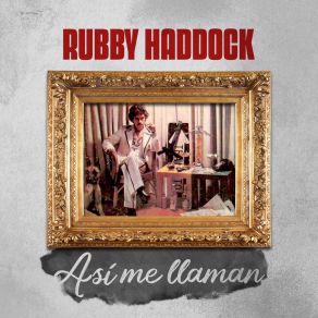 Download track Que Lastima Me Da Rubby Haddock