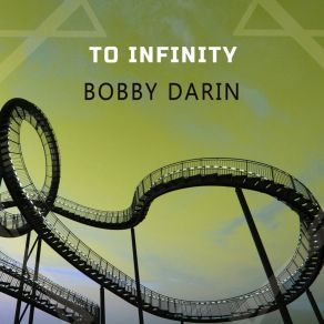 Download track Down With Love Bobby Darin