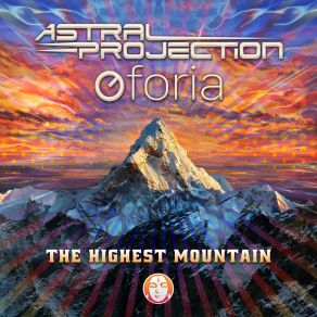 Download track The Highest Mountain Astral Projection, Oforia