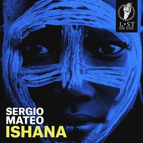 Download track Ishana (Original Mix) Sergio Mateo