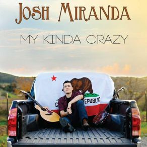 Download track My Kinda Crazy Josh Miranda