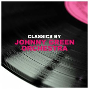 Download track The Heather On The Hill (Instrumental) Johnny Green Orchestra