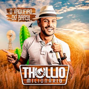 Download track Mulher Vaqueira Thullio Milionário