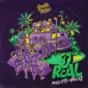 Download track So Real Karlixx, Hugo Otto