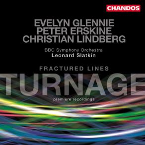 Download track Fractured Lines Leonard Slatkin, BBC Symphony OrchestraPeter Erskine, Evelyn Glennie