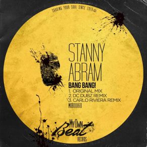 Download track Bang Bang! (DC Dubz Remix) Stanny Abram