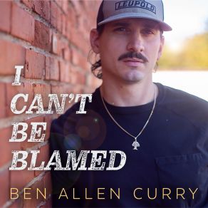 Download track I Can't Be Blamed Ben Allen Curry