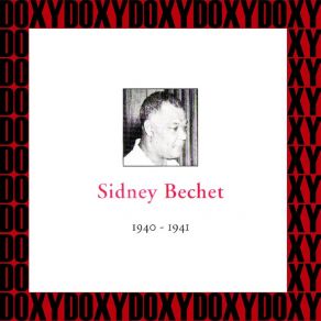 Download track Shake It And Break It (2) Sidney Bechet