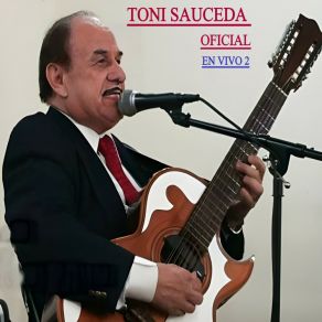 Download track Testimonio De Tony Sauceda (En Vivo) Tony Sauceda Oficial