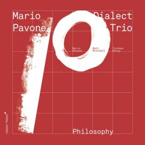 Download track Noka Mario Pavone, Dialect Trio