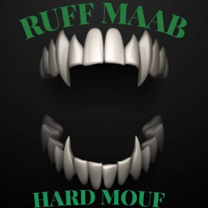 Download track Go The Whole Nine Ruff Maab