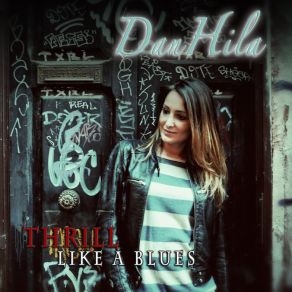 Download track Thrill Like A Blues DanHilaOrlando Valle