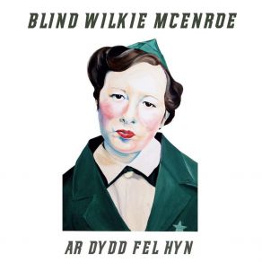 Download track Edrych I Mewn Blind Wilkie Mcenroe