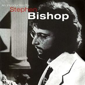 Download track Bish's Hideaway Stephen Bishop