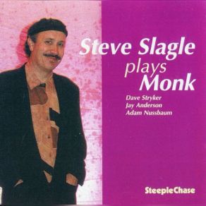 Download track Worry Later Steve Slagle