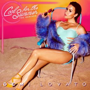 Download track Cool For The Summer Dj Laszlo Clean Club Mix Demi Lovato