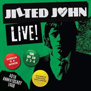 Download track I'm Still Jilted John (Live) Jilted John