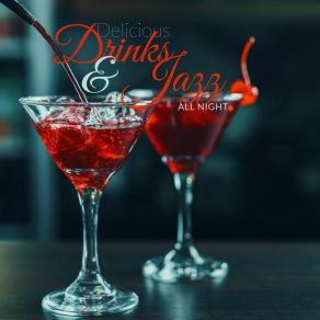 Download track Cool Cocktails Relaxing Jazz Music