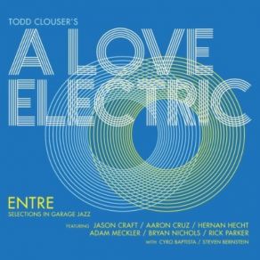 Download track Houses For The Empty Todd Clouser'S A Love Electric