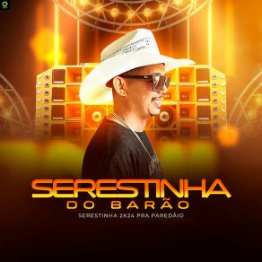 Download track Noite De Lua SERESTINHA DO BARÃO