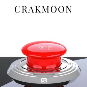 Download track Push It (Ketsie Aves Remix) CrakMoon