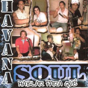 Download track Hablar Pare Qué Havana Soul