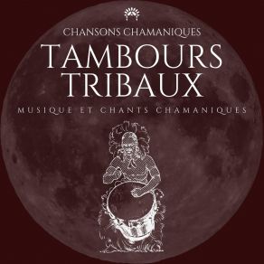 Download track Voyage Astral Chansons Chamaniques