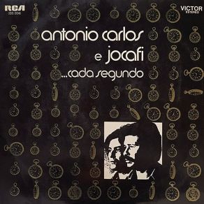 Download track Cada Segundo Antonio Carlos & Jocafi